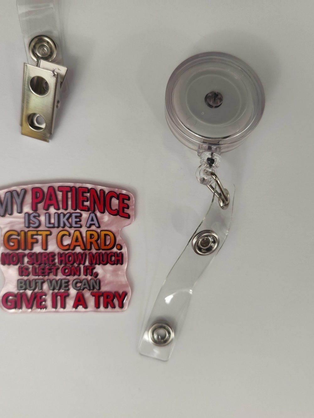 Handmade Badge Reel- Patience Gift Card$